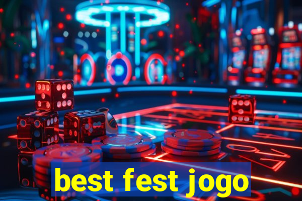 best fest jogo